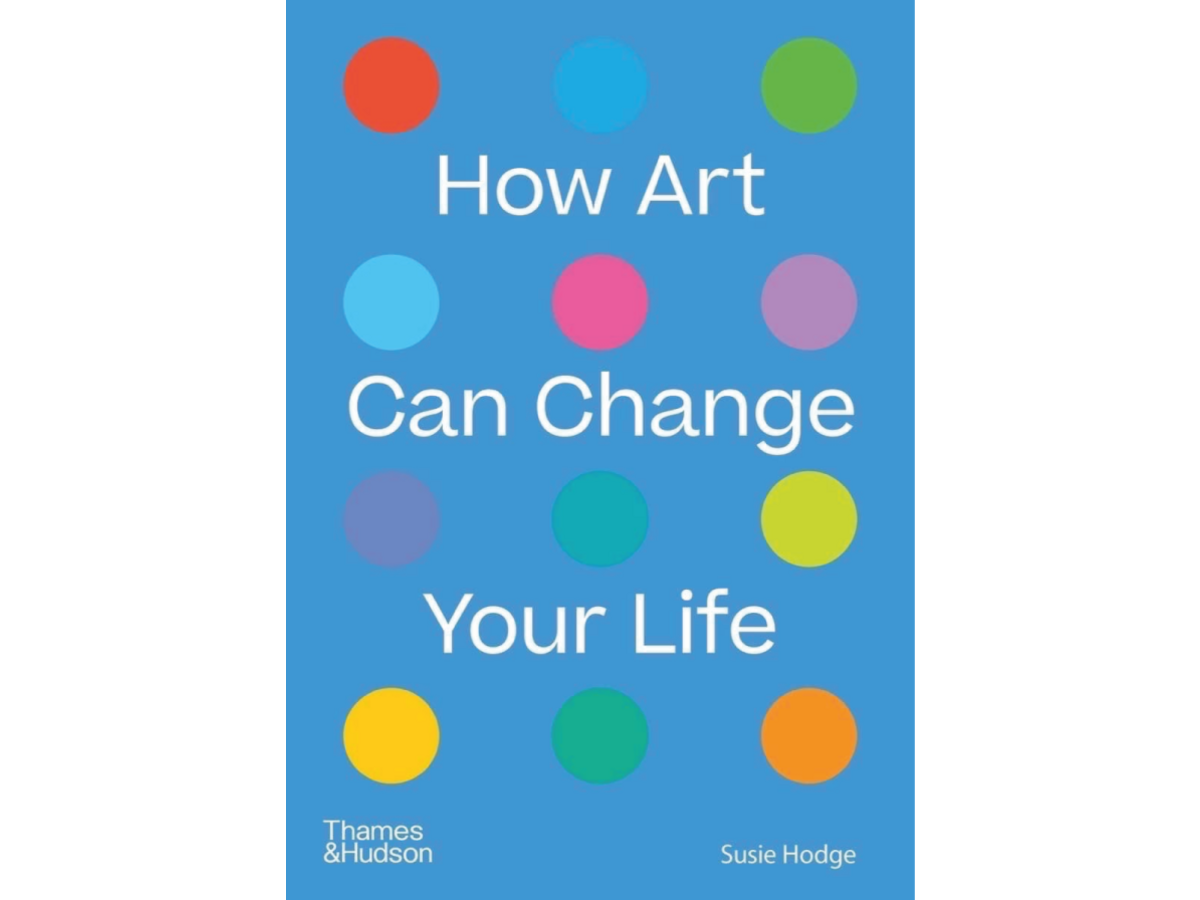 HOW ART CAN CHANGE YOUR LIVE - SUSIE HODGE (ENGLISCH) 1