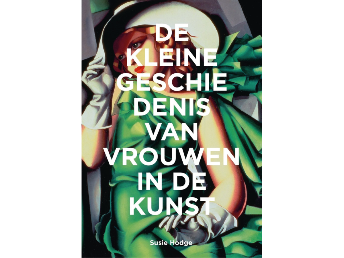 SUSIE HODGE - DE KLEINE GESCHIEDENIS VAN VROUWEN IN DE KUNST 1