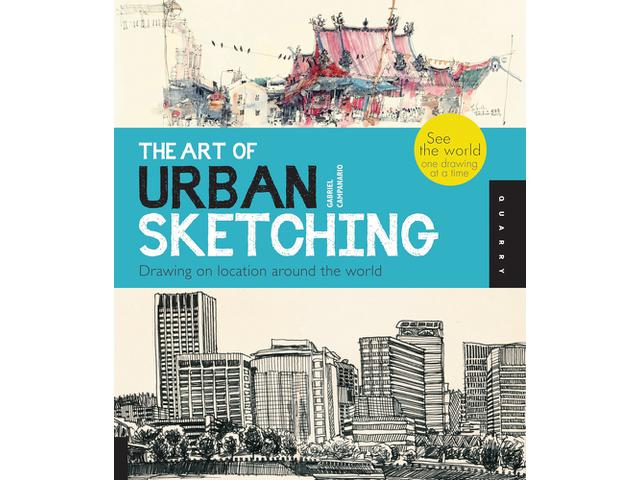 THE ART OF URBAN SKETCHING - GABRIEL CAMPANARIO (ENGLISCH) 1