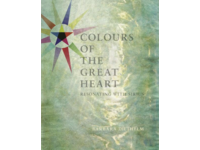 COLOURS OF THE GREAT HEART - BARBARA DIETHELM (ENGLISCH)